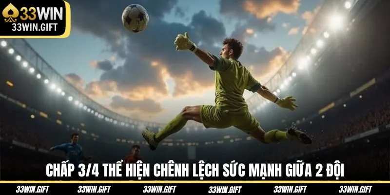 chap-3-4-the-hien-chenh-lech-suc-manh-giua-2-doi