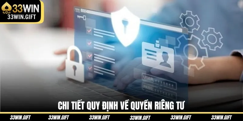 chi-tiet-quy-dinh-ve-quyen-rieng-tu