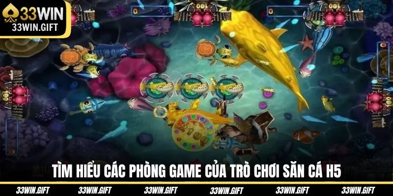tim-hieu-cac-phong-game-cua-tro-choi-san-ca-h5